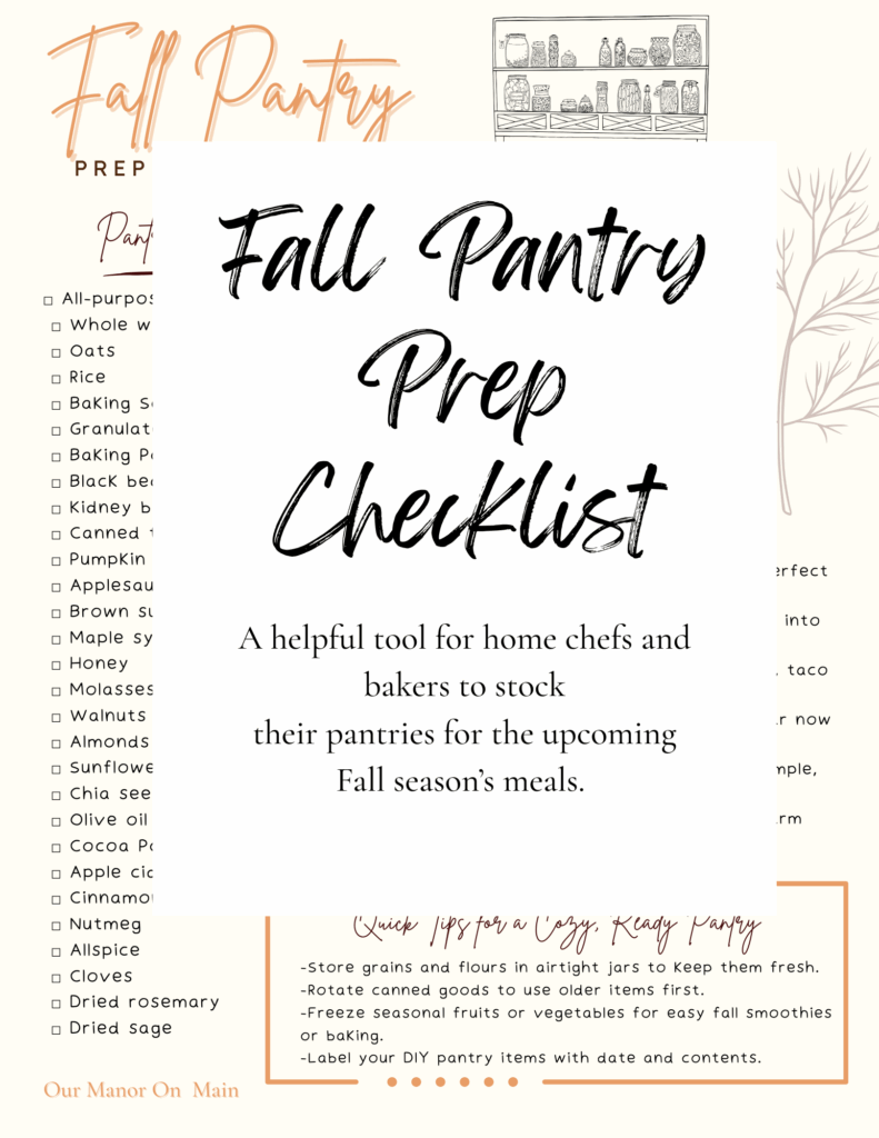 A helpful checklist of popular pantry items for Fall.