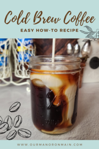 Cold Brew Coffee How To Pinterest